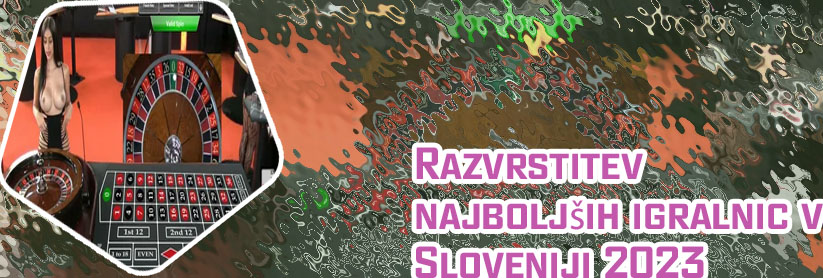 Najboljši casino v sloveniji